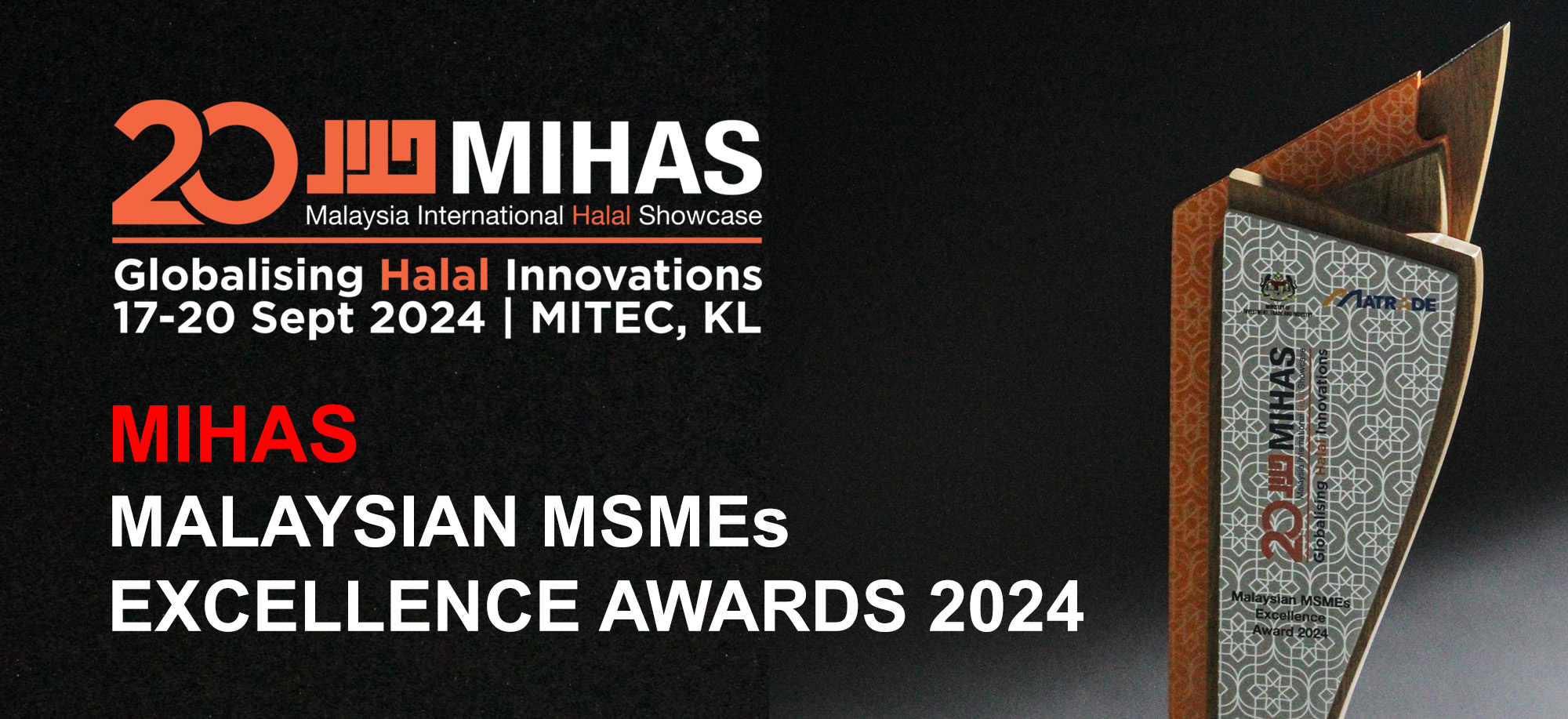 We Did It! MIHAS MSMEs Excellence Award!